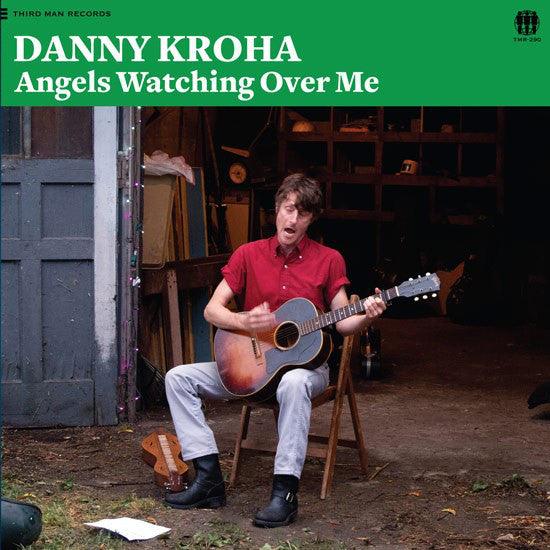Danny Kroha- Angels Watching Over Me (SEALED) - DarksideRecords