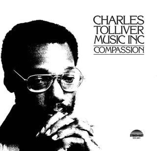 Charles Tolliver / Music Inc.- Compassion (2020 Reissue)