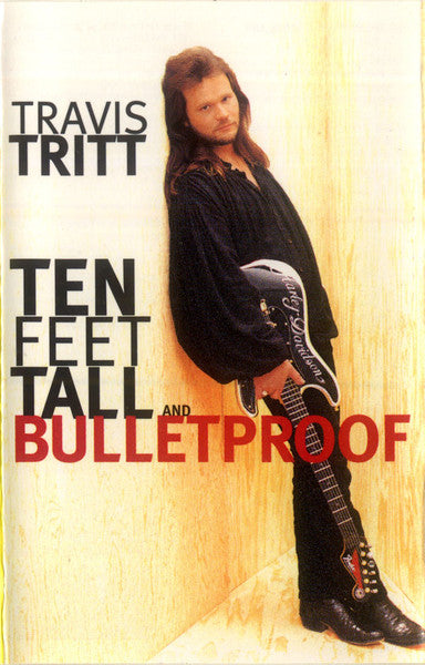 Travis Tritt- Ten Feet Tall And Bulletproof - Darkside Records
