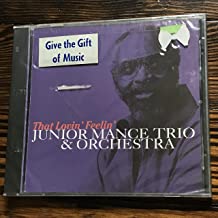 Junior Mance Trio & Orchestra- That Lovin' Feelin' - Darkside Records