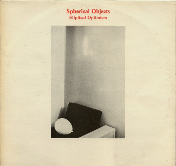 Spherical Objects- Eliptical Optimism (UK) - Darkside Records
