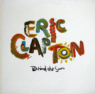 Eric Clapton- Behind The Sun - DarksideRecords