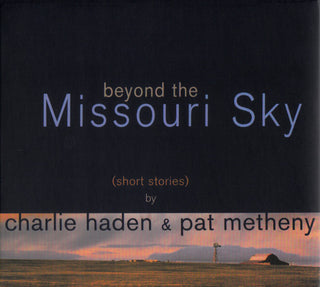 Charlie Haden & Pat Metheny- Beyond the Missouri Sky (Short Stories) - Darkside Records