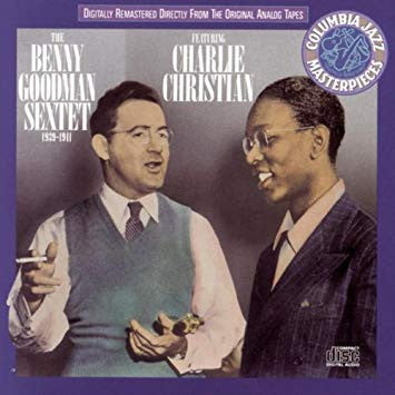 Benny Goodman/Charlie Christian- Benny Goodman Sextet Featuring Charlie Christian - Darkside Records