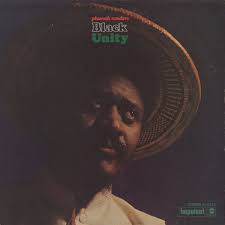 Pharoah Sanders- Black Unity (Verve By Request Series)