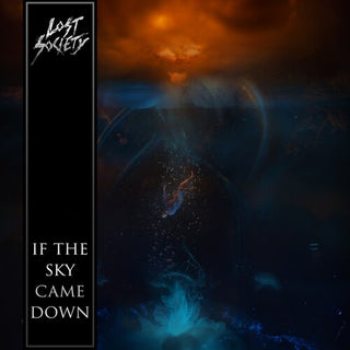 The Lost Society- If The Sky Came Down - Darkside Records