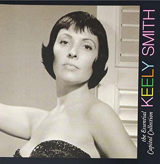 Keely Smith- The Essential Capital Collection - Darkside Records