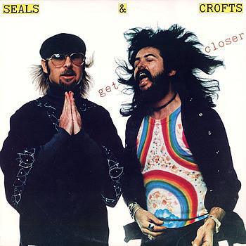 Seals & Crofts- Get Closer - DarksideRecords