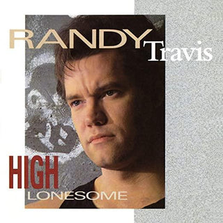 Randy Travis- High Lonesome - Darkside Records