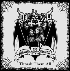 Die Hard- Thrash Them All (SEALED) - Darkside Records