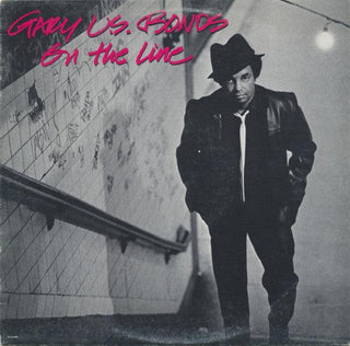 Gary U.S. Bonds- On The Line - DarksideRecords