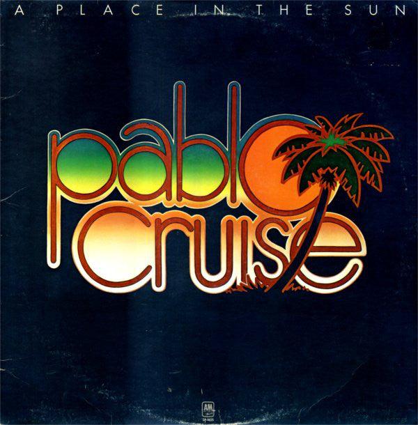 Pablo Cruise- Place In The Sun - DarksideRecords