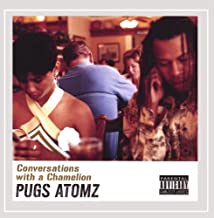 Pugs Atomz- Conversations With A Chamelion - Darkside Records