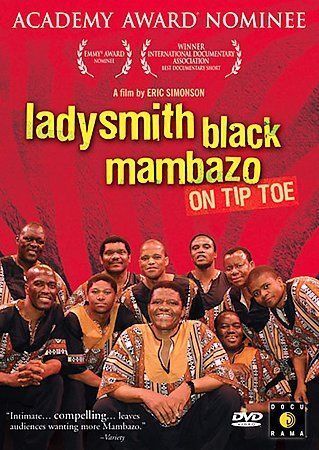 Ladysmith Black Mambazo- On Tip Toe