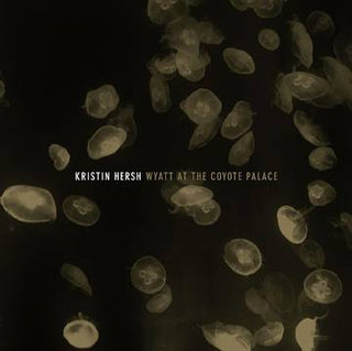 Kristin Hersh- Wyatt At The Coyote Palace -RSD21 - Darkside Records