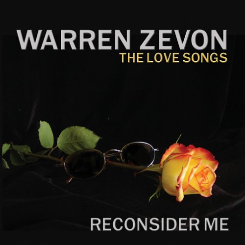 Warren Zevon- Reconsider Me: The Love Songs - Darkside Records