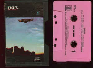 Eagles- Eagles (Pink Cassette) - Darkside Records