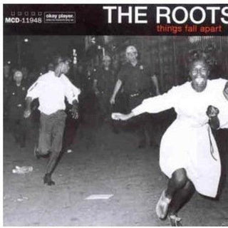 The Roots- Things Fall Apart