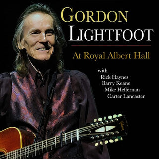 Gordon Lightfoot- At Royal Albert Hall