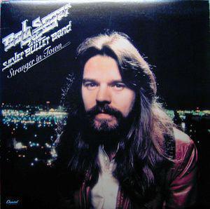 Bob Seger & The Silver Bullet Band- Stranger In Town - DarksideRecords