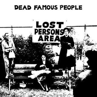 Dead Famous People- Lost Person's Area -RSD22 (Unofficial) - Darkside Records