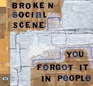 Broken Social Scene- You Forgot It In People - DarksideRecords