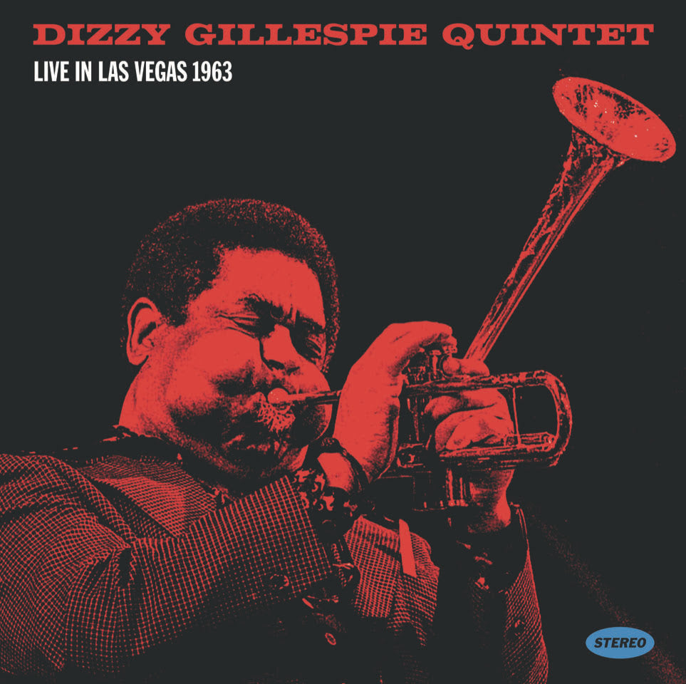 Dizzy Gillespie Quintet- Live In Las Vegas 1963 (RSD Essential 2LP) (PREORDER) - Darkside Records
