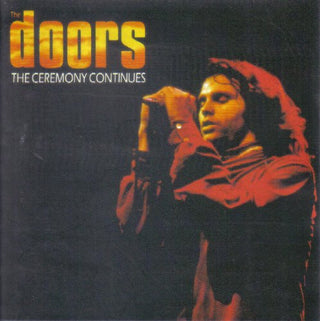 The Doors- The Ceremony Continues - Darkside Records