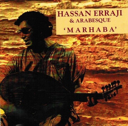 Hassan Erraji & Arabesque- Marhaba