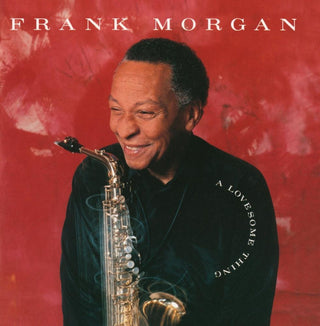 Frank Morgan- A Lovesome Thing - Darkside Records
