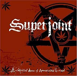 Superjoint Ritual- A Lethal Dose Of American Hatred - DarksideRecords
