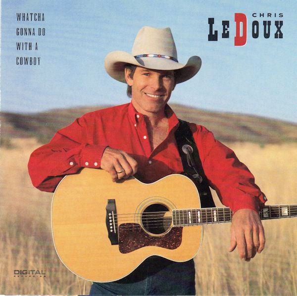 Chris LeDoux- Whatcha Gonna Do With A Cowboy - Darkside Records