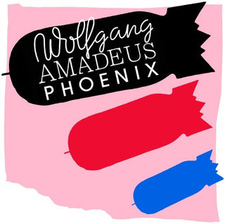 Phoenix- Wolfgang Amadeus Phoenix - Darkside Records
