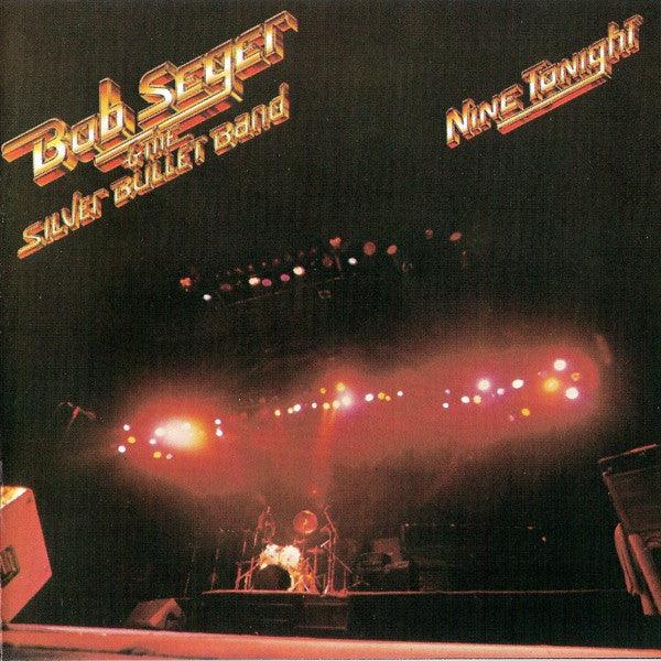 Bob Seger & The Silver Bullet Band- Nine Tonight - DarksideRecords
