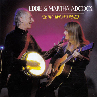 Eddie & Martha Adcock- Spirited - Darkside Records