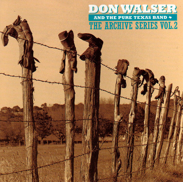 Don Walser And The Pure Texas Band- The Archive Series Vol. 2 - Darkside Records