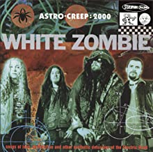 White Zombie- Astro Creep: 2000 - DarksideRecords
