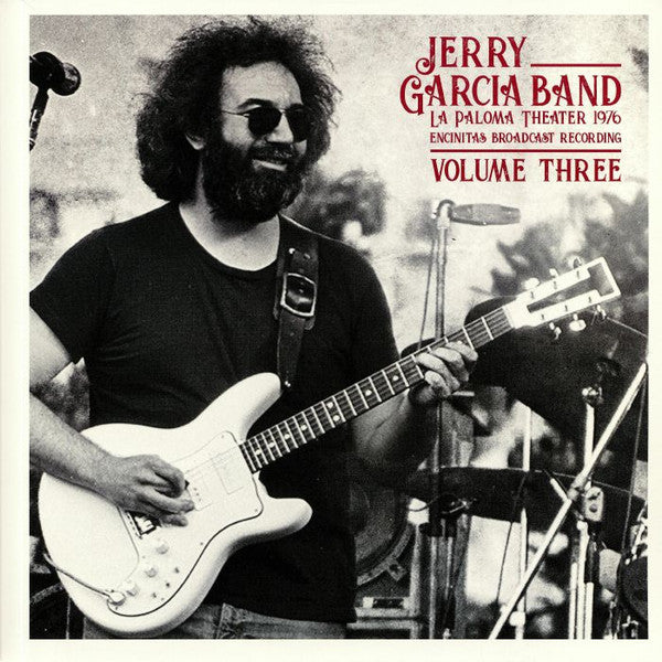 Jerry Garcia Band- La Paloma Theater 1976 Vol. 3 - Darkside Records
