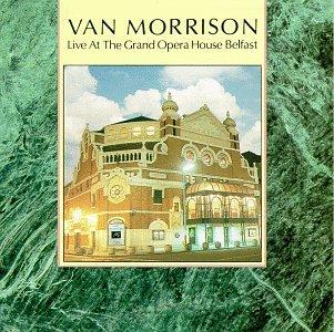 Van Morrison- Live At The Grand Opera House Belfast - DarksideRecords