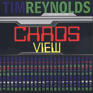 Tim Reynolds- Chaos View - Darkside Records