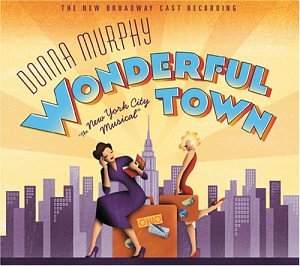 Wonderful Town- New Broadway Cast Recording - Darkside Records