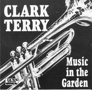 Clark Terry- Music In The Garden