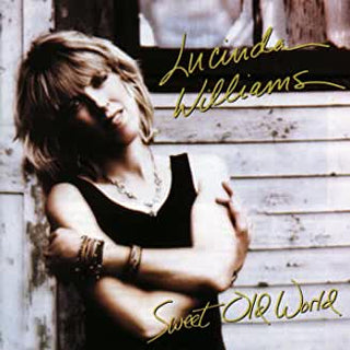 Lucinda Williams- Sweet Old World - DarksideRecords