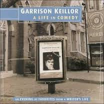 Garrison Keillor- A Life in Comedy - Darkside Records