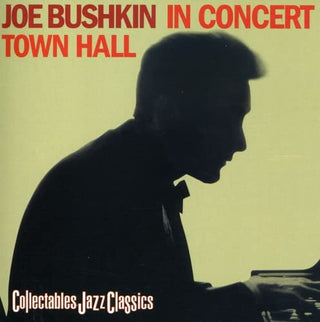 Joe Bushkin- In Concert Town Hall - Darkside Records