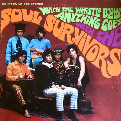 Soul Survivors- When The Whistle Blows Anything Goes - Darkside Records