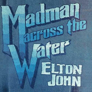 Elton John- Madman Across The Water (50th Anniv) - Darkside Records