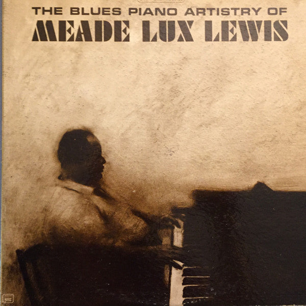 Meade Lux Lewis- The Blues Piano Artistry Of - Darkside Records