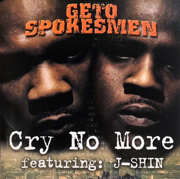Geto Spokesmen featuring J-Shin- Cry No More - Darkside Records