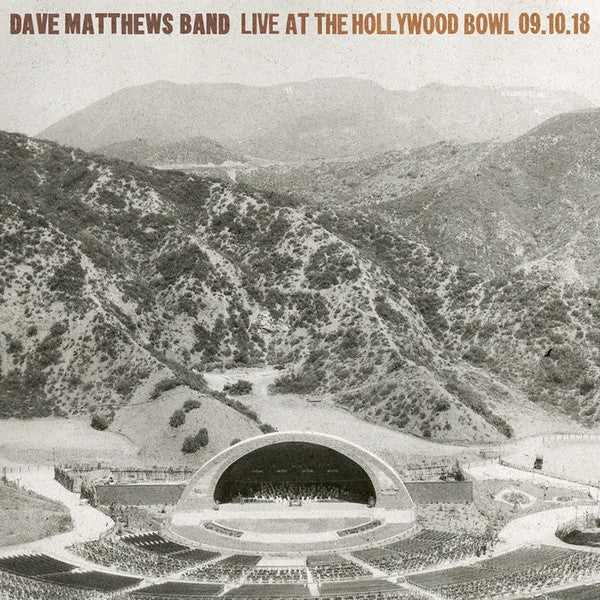 Dave Matthews Band- Live At The Hollywood Bowl: Sept 10, 2018 (5 LP) - Darkside Records